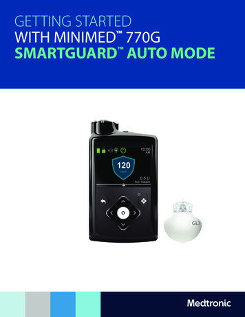 GETTING STARTED WITH MINIMED 770G SMARTGUARD