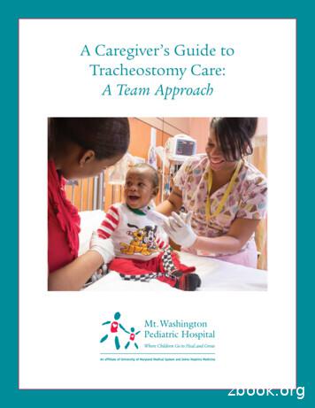 A Caregiver’s Guide To Tracheostomy Care