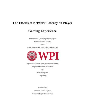 The Effects Of Network Latency On Player Gaming Experience