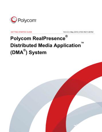 Polycom RealPresence Distributed Media Application (DMA) System Getting .