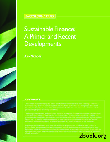 Sustainable Finance: A Primer And Recent Developments