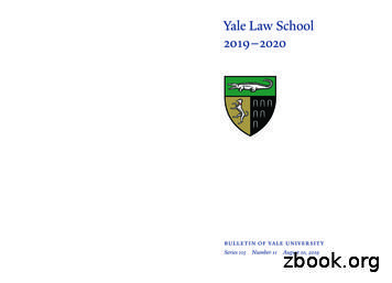Yale Law School 2019-2020 - Bulletin Of Yale University