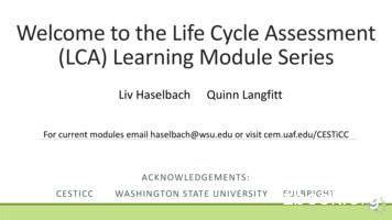 Welcome To The Life Cycle Assessment (LCA) Learning Module Series