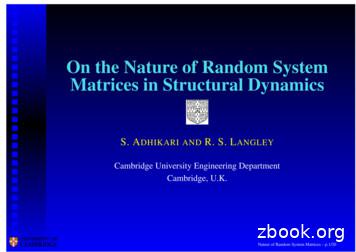 On The Nature Of Random System Matrices In Structural Dynamics