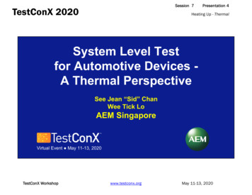 System Level Test For Automotive Devices - A Thermal .