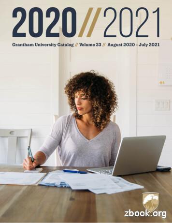 Grantham University Catalog // Volume 33 // August 2020 - July 2021