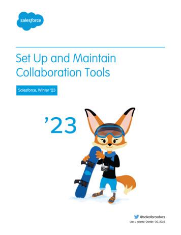 Set Up And Maintain Collaboration Tools - Salesforce