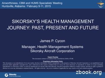 Sikorsky'S Health Management Journey: Past, Present And Future