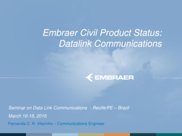 Embraer Civil Product Status: Datalink Communications