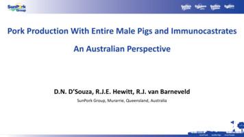 Pork Production With Entire Male Pigs And Immunocastrates .