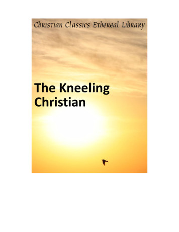 The Kneeling Christian - Home - Christian Classics .